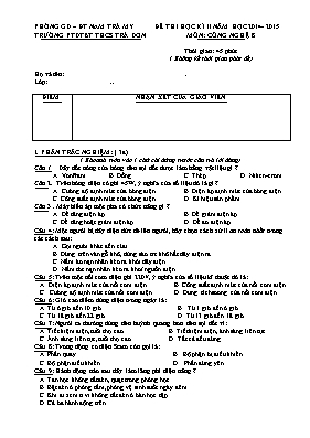 Đề thi học kì II năm học 2014 - 2015 môn Công nghệ 8 - Trường PTDTNT THCS Trà Dơn
